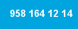 958 164 12 14